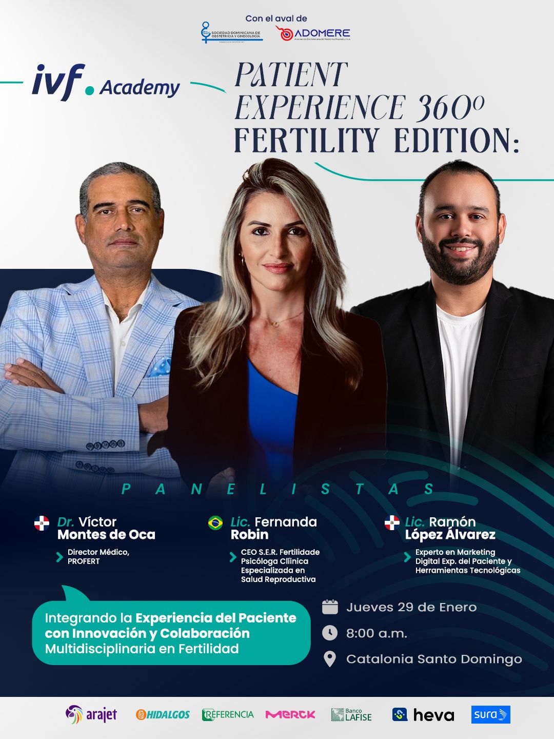 Expertos Internacionales Debaten Sobre Innovación y Experiencia del Paciente en Fertilidad El evento cuenta con el aval institucional de la Sociedad Dominicana de Obstetricia y Ginecología y la Asociación Dominicana de Medicina Reproductiva (ADOMERE), consolidándose como una cita imprescindible para profesionales del sector salud y gestión clínica en el país. Promoviendo este encuentro el turismo de fertilidad en República Dominicana.