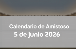 Viernes de amistosos mundialistas: la agenda del 5 de junio