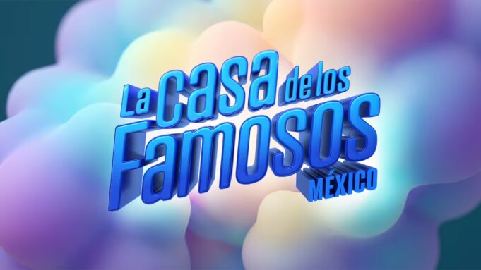 La Casa de los Famosos vuelve el 26 de julio